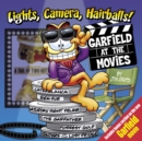 Image for Lights, Camera, Hairballs! : Garfield at the Movies