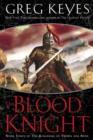 Image for The blood knight : [bk. 3]