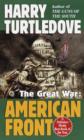 Image for American Front (The Great War, Book One)