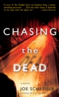 Image for Chasing the dead