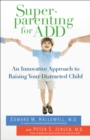 Image for Superparenting for ADD