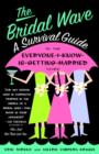 Image for Bridal Wave: A Survival Guide to the Everyone-I-Know-Is-Getting-Married Years