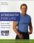 Image for Strength for life  : the fitness plan for the best of your life