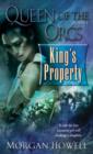 Image for Queen of the Orcs: King&#39;s Property