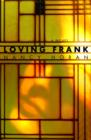 Image for Loving Frank: a novel