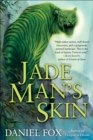 Image for Jade Man&#39;s Skin