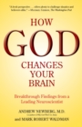 Image for How God Changes Your Brain
