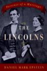 Image for The Lincolns: portrait of a marriage