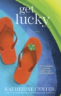 Image for Get Lucky : A Novel