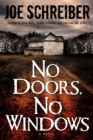 Image for No Doors, No Windows : A Novel