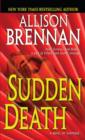 Image for Sudden death: a novel of suspense