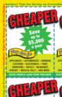 Image for Cheaper: Insiders&#39; Tips for Saving on Everything