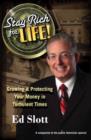 Image for Stay Rich for Life!: Growing &amp; Protecting Your Money in Turbulent Times