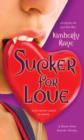 Image for Sucker for Love: A Dead-End Dating Novel