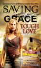 Image for Saving Grace: Tough Love