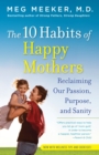 Image for The 10 Habits of Happy Mothers