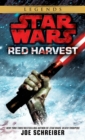Image for Red Harvest: Star Wars Legends