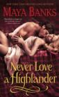 Image for Never love a Highlander