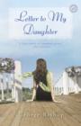 Image for Letter to My Daughter: A Novel