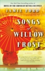 Image for Songs of Willow Frost: [a novel]
