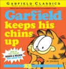 Image for Garfield Keeps His Chins Up