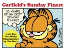 Image for Garfield&#39;s Sunday finest  : 35 years of my best Sunday funnies