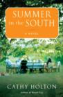 Image for Summer in the South: A Novel