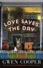 Image for Love saves the day  : a novel