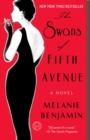 Image for The Swans of Fifth Avenue : A Novel