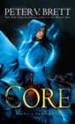 Image for The Core: Book Five of The Demon Cycle