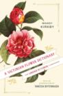 Image for Victorian Flower Dictionary: The Language of Flowers Companion