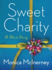 Image for Sweet Charity: A Short Story