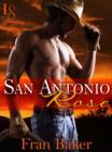 Image for San Antonio Rose: A Loveswept Classic Romance