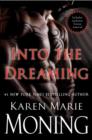 Image for Into the Dreaming (with bonus material)