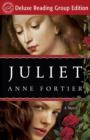 Image for Juliet (Random House Reader&#39;s Circle Deluxe Reading Group Edition): A Novel