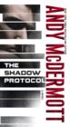 Image for Shadow Protocol: A Novel