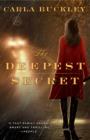 Image for The deepest secret: a novel