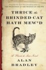 Image for THRICE THE BRINDED CAT HATH