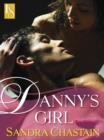 Image for Danny&#39;s Girl: A Loveswept Contemporary Classic Romanc