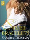 Image for Silver Bracelets: A Loveswept Contemporary Classic Romance
