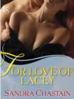 Image for For Love of Lacey: A Loveswept Classic Romance