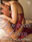 Image for Imaginary Lover: A Loveswept Contemporary Classic Romance