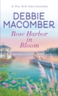 Image for Rose Harbor in bloom: a novel