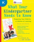 Image for What Your Kindergartner Needs to Know (Revised and updated)