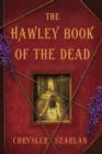 Image for Hawley Book of the Dead: A Novel