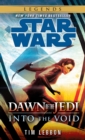 Image for Into the Void: Star Wars Legends (Dawn of the Jedi)