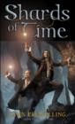 Image for Shards of Time: The Nightrunner Series, Book 7 : [7]