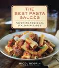 Image for Best Pasta Sauces: Favorite Regional Italian Recipes