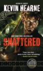 Image for Shattered : The Iron Druid Chronicles, Book Seven