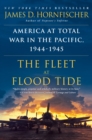 Image for The fleet at flood tide: America at total war in the Pacific, 1944-1945